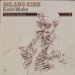 Rahsaan Roland Kirk - Kirk's Works