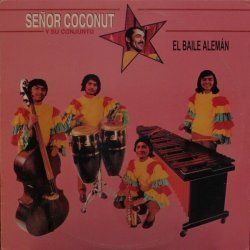 Senor Coconut Y Su C...