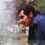 Art Farmer / Yusef Lateef / David Matthews - Something You Got