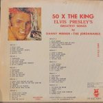 Danny Mirror & The Jordanaires - 50 X The King - Elvis Presley's Greatest Songs