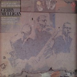 Gerry Mulligan And Stan Getz And Paul Desmond