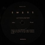 Swans - Can't Find My Way Home