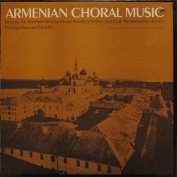 The Armenian National Choral Society Of Boston / Siranoush Der-Manuelian