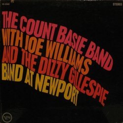 Count Basie / Joe Williams / Dizzy Gillespie