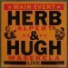 Herb Alpert / Hugh Masekela - Main Event Live
