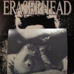 David Lynch & Alan R. Splet - Eraserhead Original Soundtrack