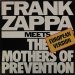Frank Zappa - ‎Frank Zappa Meets The Mothers Of Prevention